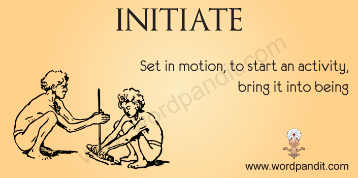 Initiate